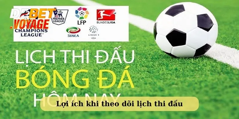 Lịch thi đấu hôm nay - Cập Nhật Liên Tục Từ Debet 7 lịch thi đấu hôm nay