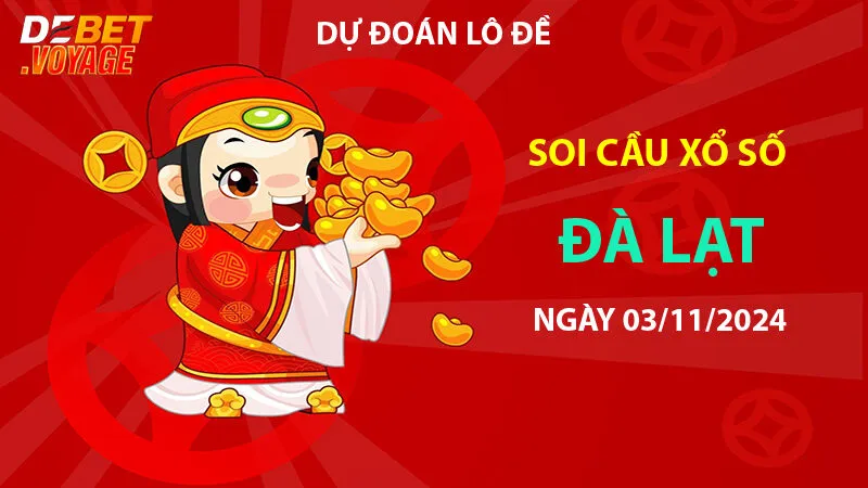 Kinh nghiệm soi cầu lô đề XS Đà Lạt 03/11/2024 – Tăng cơ hội trúng lô cùng Link vào debet 6 Kinh nghiệm soi cầu lô đề XS Đà Lạt 03/11/2024 – Tăng cơ hội trúng lô cùng Link vào debet