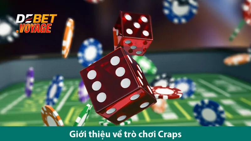 Trò chơi Craps - Khám phá cách thức chơi và những kinh nghiệm khi tham gia tại link vào debet 1 Trò chơi Craps - Khám phá cách thức chơi và những kinh nghiệm khi tham gia tại link vào debet