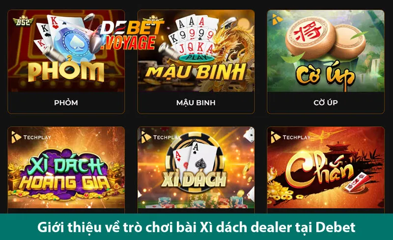Thỏa Thích Chơi Xì Dách Dealer Thắng Cực Đã Trên Debet 8 Thỏa Thích Chơi Xì Dách Dealer Thắng Cực Đã Trên Debet
